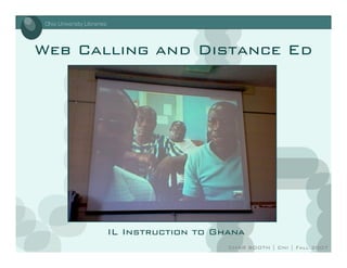 moving communication forward: internet voice and video in libraries