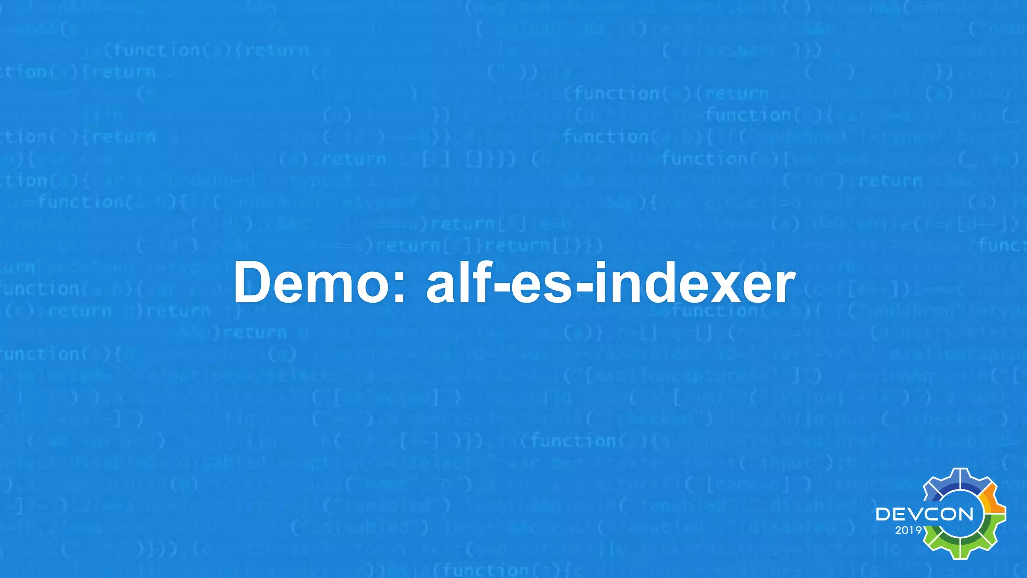 Demo: alf-es-indexer
 