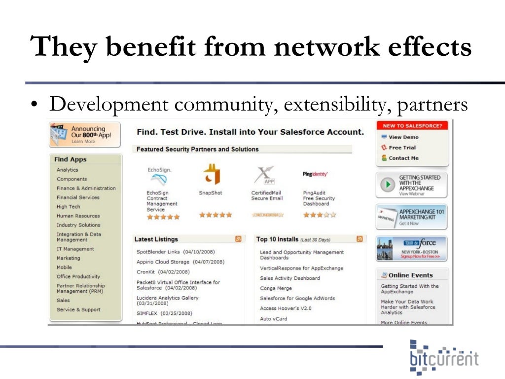 They benefit from network effects