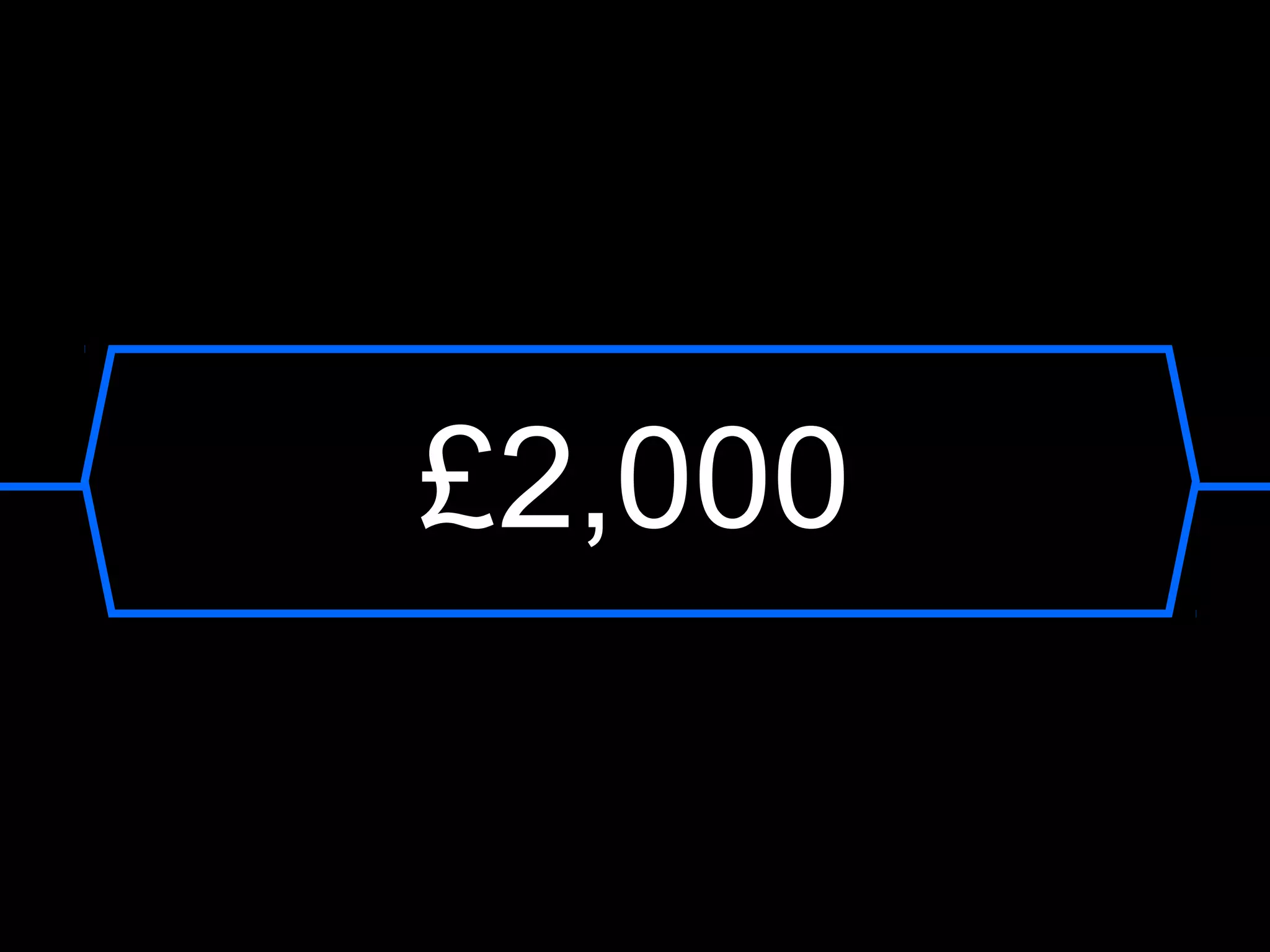 £2,000
 