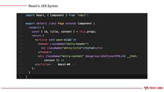 React’s JSX Syntax
 