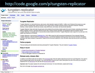 http://code.google.com/p/tungsten-replicator




Friday, November 11, 11                                31
 