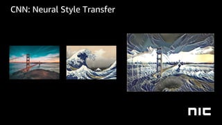 CNN: Neural Style Transfer
 