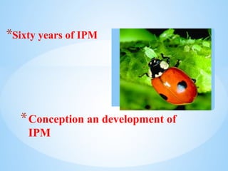 Moving from Integrated Pest Management to ACP | PPT