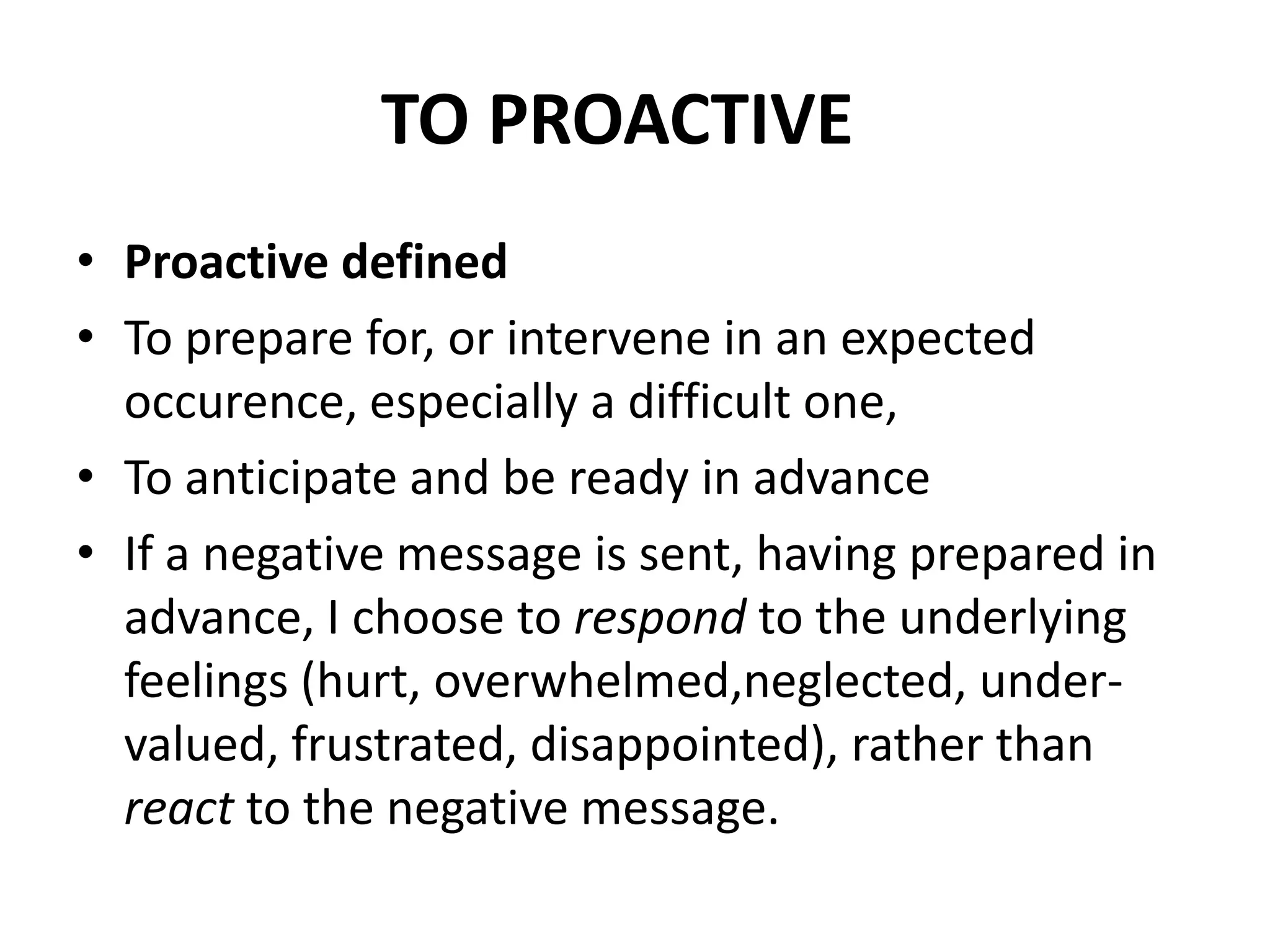 Moving from Reactve to Proactive | PPTX