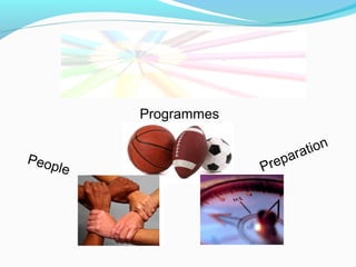 Tips for Parents
Programmes
Peop
l

e

r ep
P

t ion
ar a

 