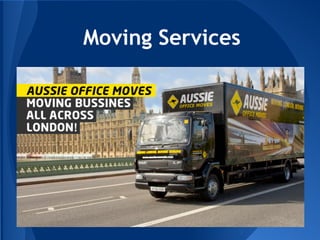 Moving Services
 