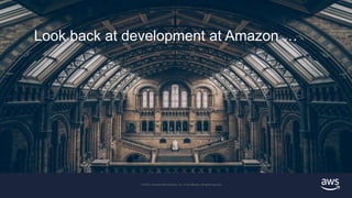 © 2018, Amazon Web Services, Inc. or its affiliates. All rights reserved.
© 2019, Amazon Web Services, Inc. or its Affiliates. All rights reserved.
 