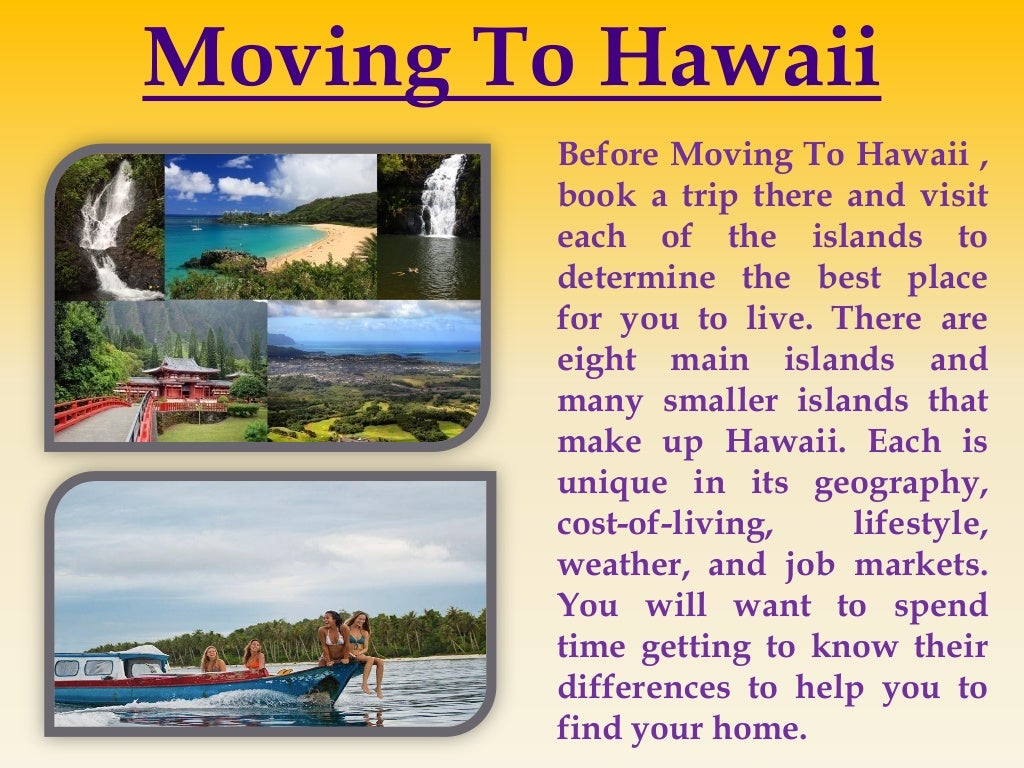 Moving to hawaii
