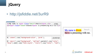 jQuery

     • http://jsfiddle.net/3urR9




12
 