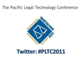 The Pacific Legal Technology Conference 