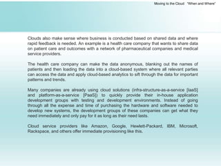 Moving to the Cloud When & Where | PPTX