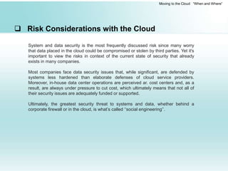 Moving to the Cloud When & Where | PPTX