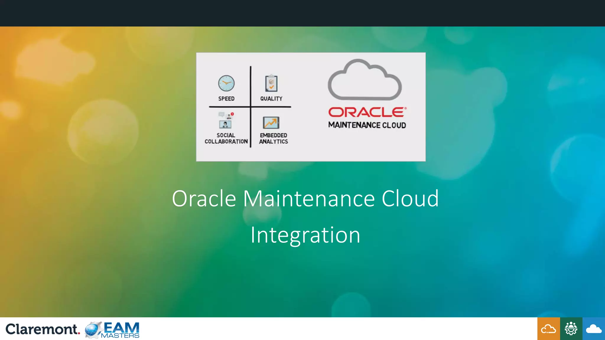 Oracle Maintenance Cloud
Integration
 