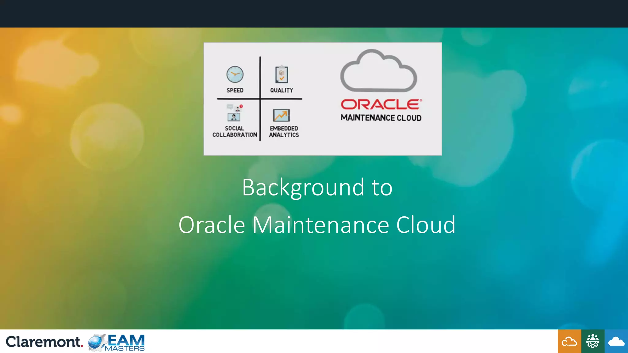 Background to
Oracle Maintenance Cloud
 