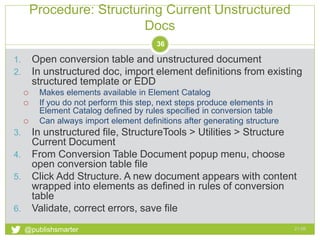 Moving unstructured FrameMaker content to structure | PPTX