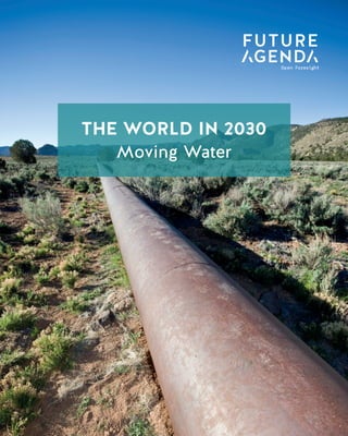 1
TheWorldin2030MovingWater
THE WORLD IN 2030
Data Taxation
THE WORLD IN 2030
Moving Water
 
