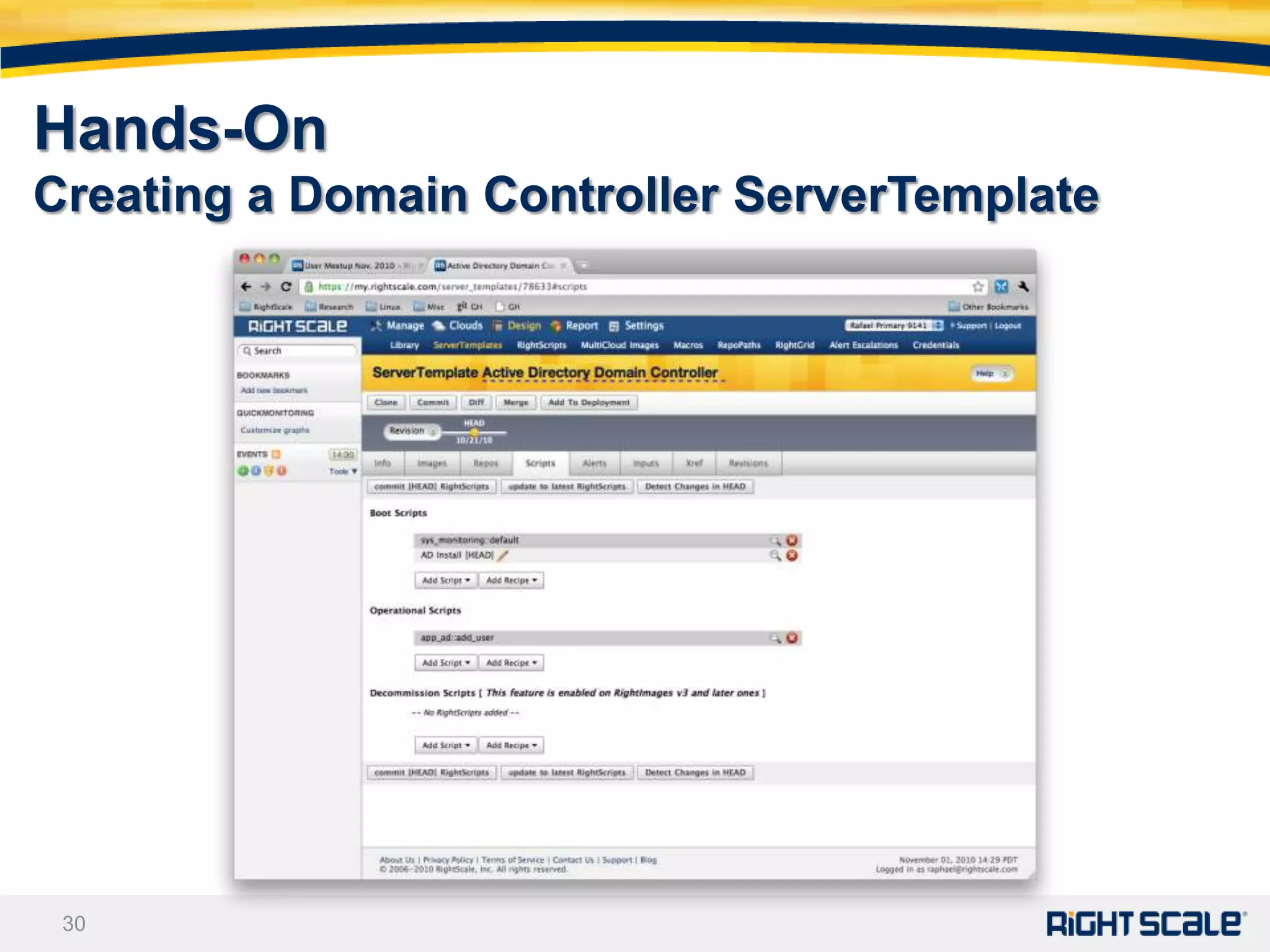 Hands-On
Creating a Domain Controller ServerTemplate




 30
 