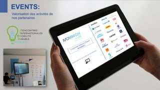 EVENTS:
Valorisation des activités de
nos partenaires
 