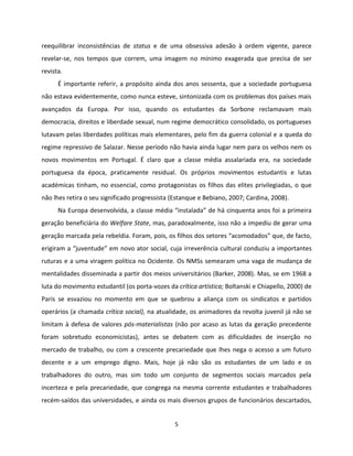 5
reequilibrar inconsistências de status e de uma obsessiva adesão à ordem vigente, parece
revelar-se, nos tempos que corr...