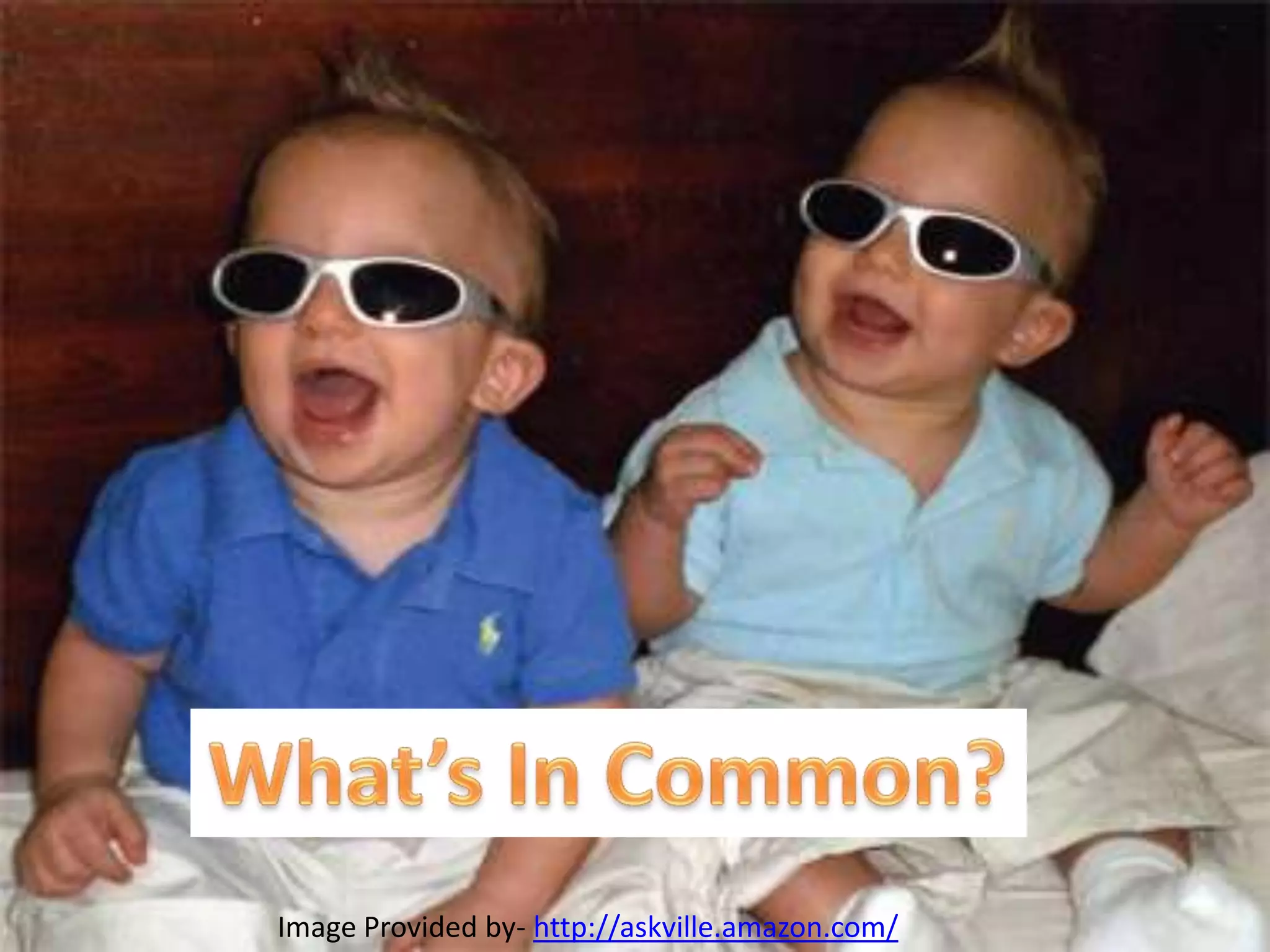 Image Provided by- http://askville.amazon.com/
 