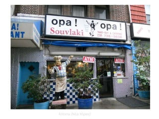 Astoria (Νέα Υόρκη)
 