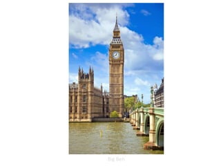 Big Ben
 