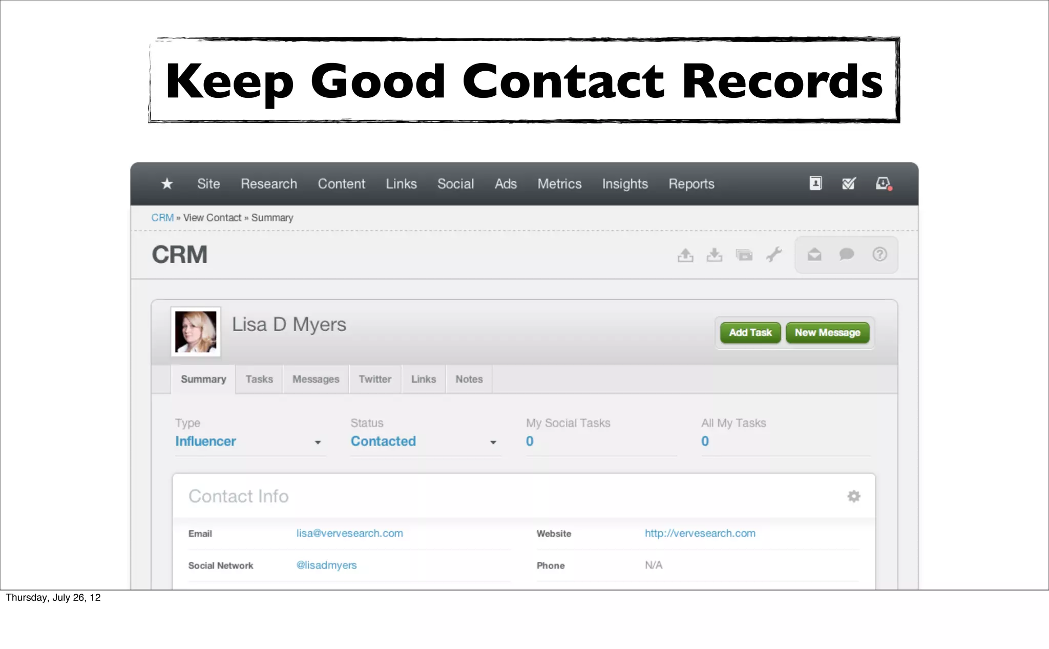 Keep Good Contact Records




Thursday, July 26, 12
 