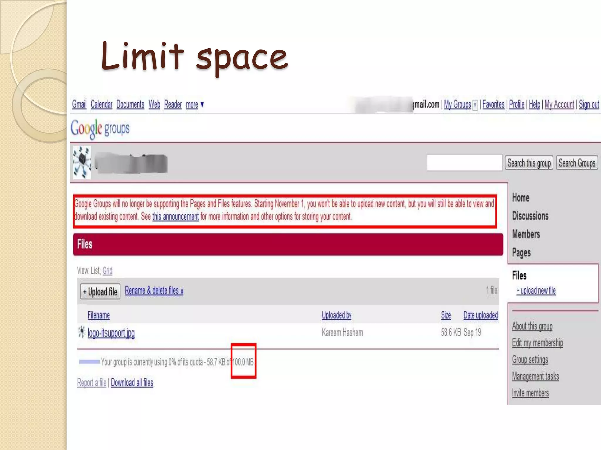 Limit space