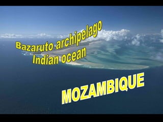 MOZAMBIQUE Bazaruto archipelago Indian ocean 
