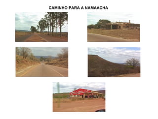 CAMINHO PARA A NAMAACHA 