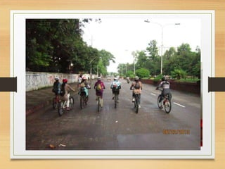 Meet HaseenaJahanMili
• Head of Service
Delivery, City Bank Ltd
• When ever she finds
time, she is out with her
bicycle along with her
lady rider buddies.
 