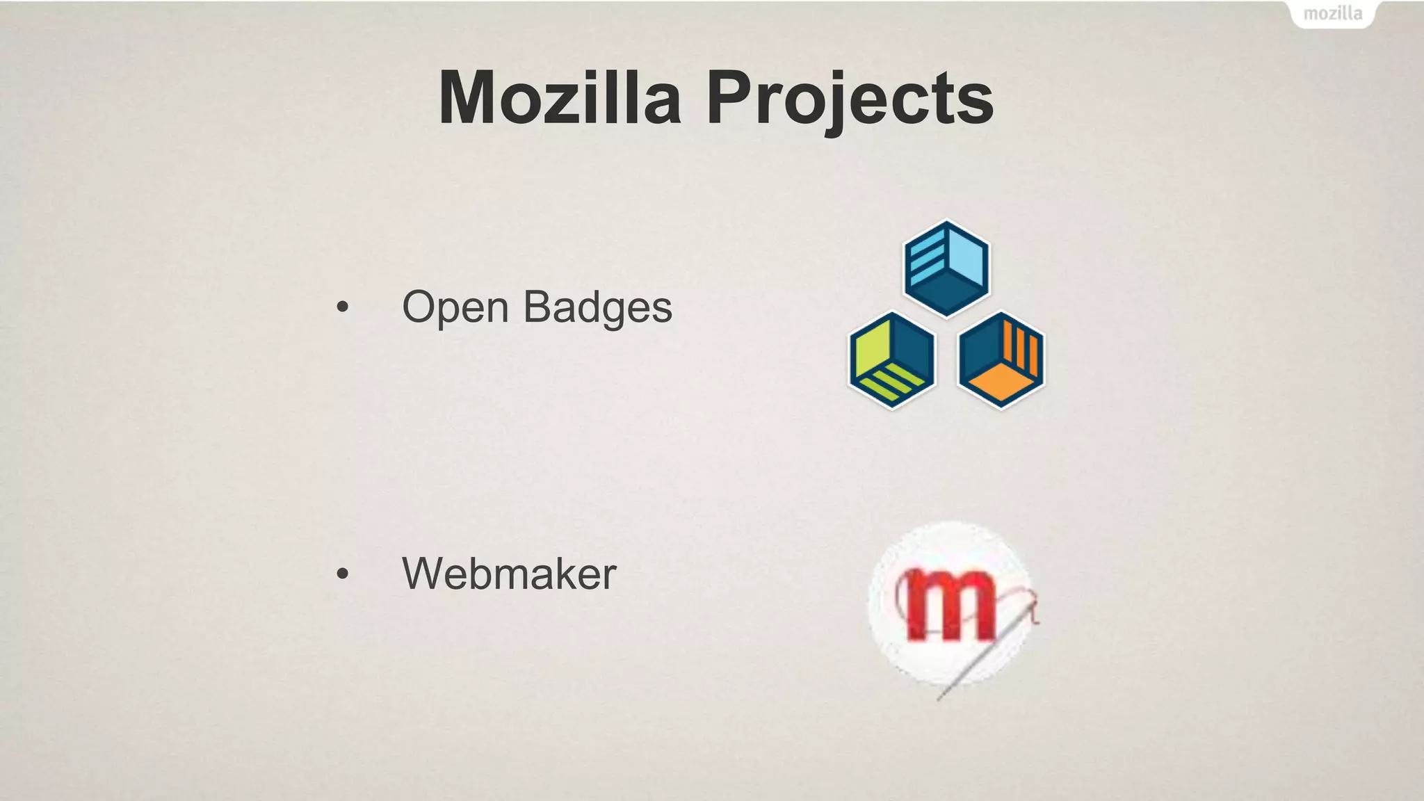 Scope of Firefox OS
Being developed and tested on Tablets
Panasonic Smart TVs powered by Firefox OS released in Europe,
coming soon in other countries worldwide
MatchStick (Flint) - An HDMI streaming stick based on Firefox OS
Future integration on Tablets, Home Appliances,
Smart Watches and other Wearables, etc.
 