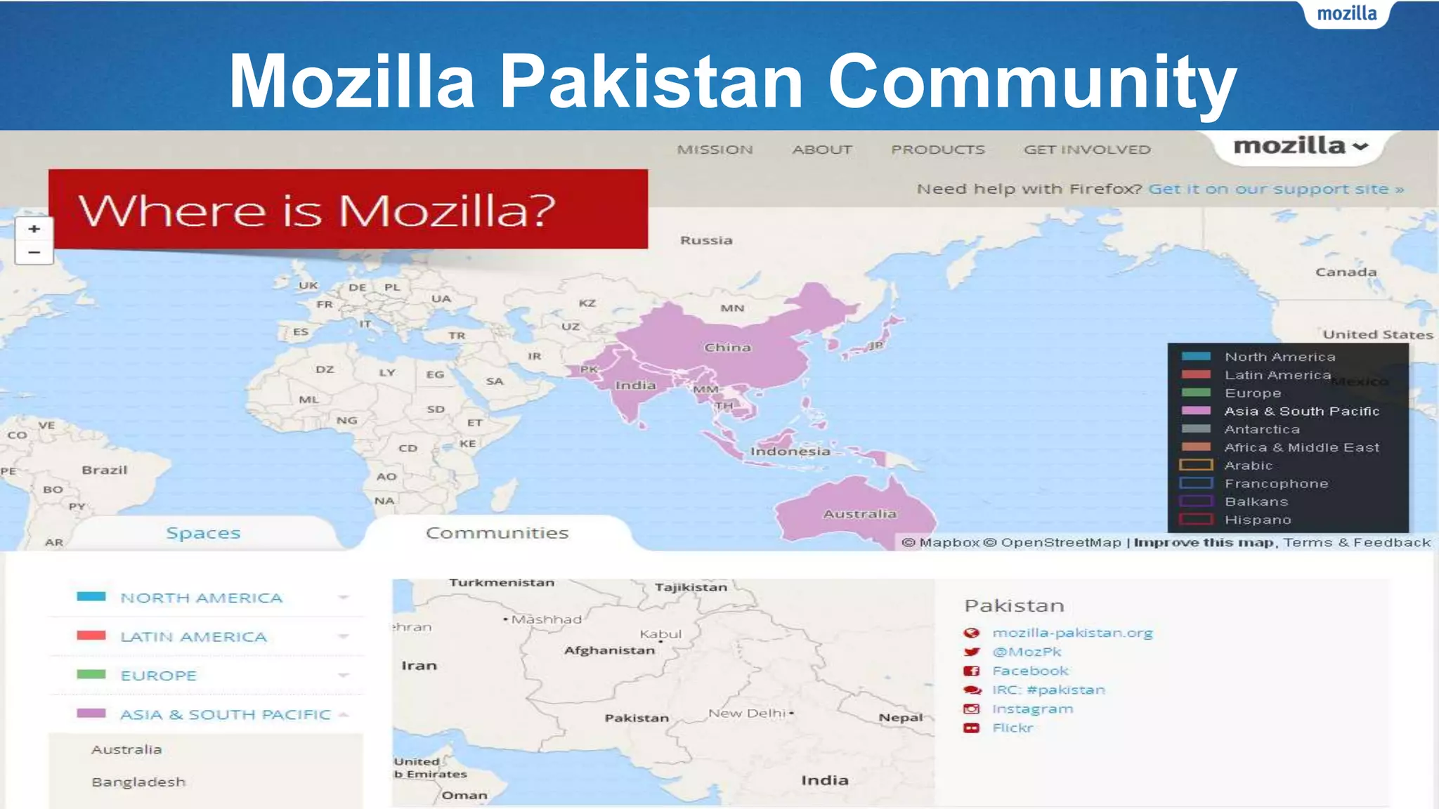 How to Contribute &
Get Involved with Mozilla
Mozilla Contribution Websites
Following are some great resources for you to figure out what you can do & How to
Contribute or Get Involved with Mozilla based on your skills, interests and expertise:
https://www.mozilla.org/en-US/contribute/
http://www.whatcanidoformozilla.org/
 