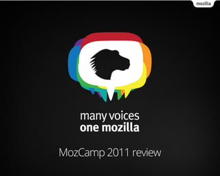 MozCamp 2011 review
 