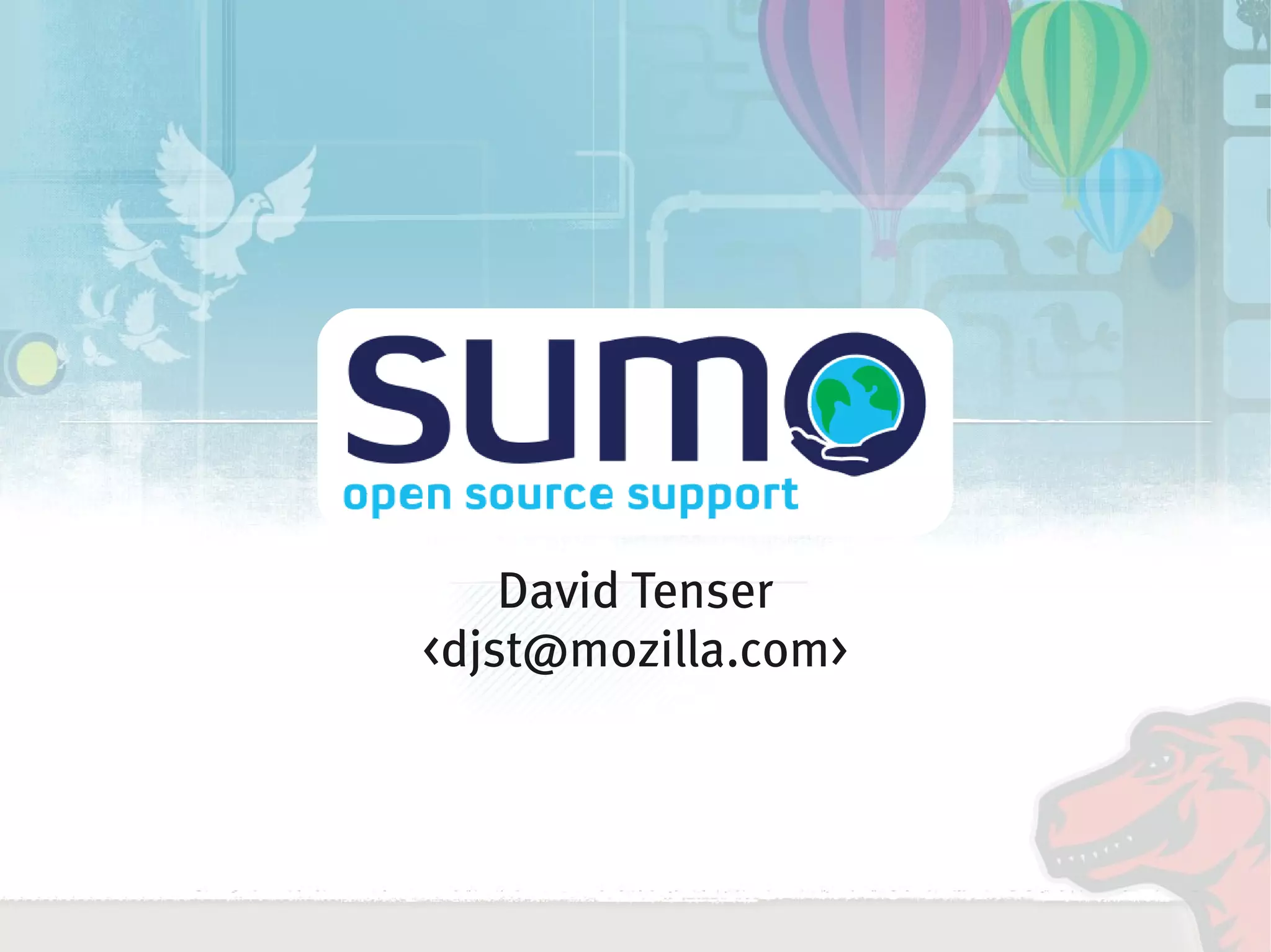 David Tenser
    <djst@mozilla.com>



             
 