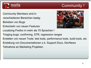 Das Mozilla Project : Eine globale Community ! 