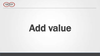Add value
 