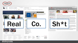 Real      Co.   Sh*t

@wilreynolds
 