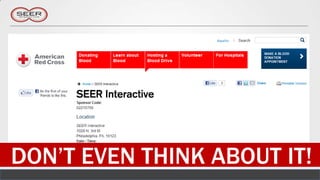 DON’T EVEN THINK ABOUT IT!
 