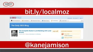 bit.ly/localmoz



@kanejamison
 
