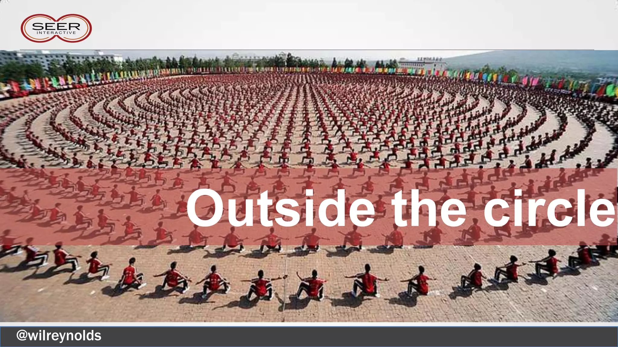 @wilreynolds
Outside the circle
 