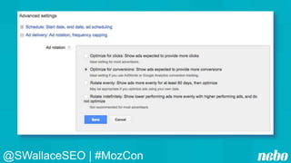 @SWallaceSEO | #MozCon
 