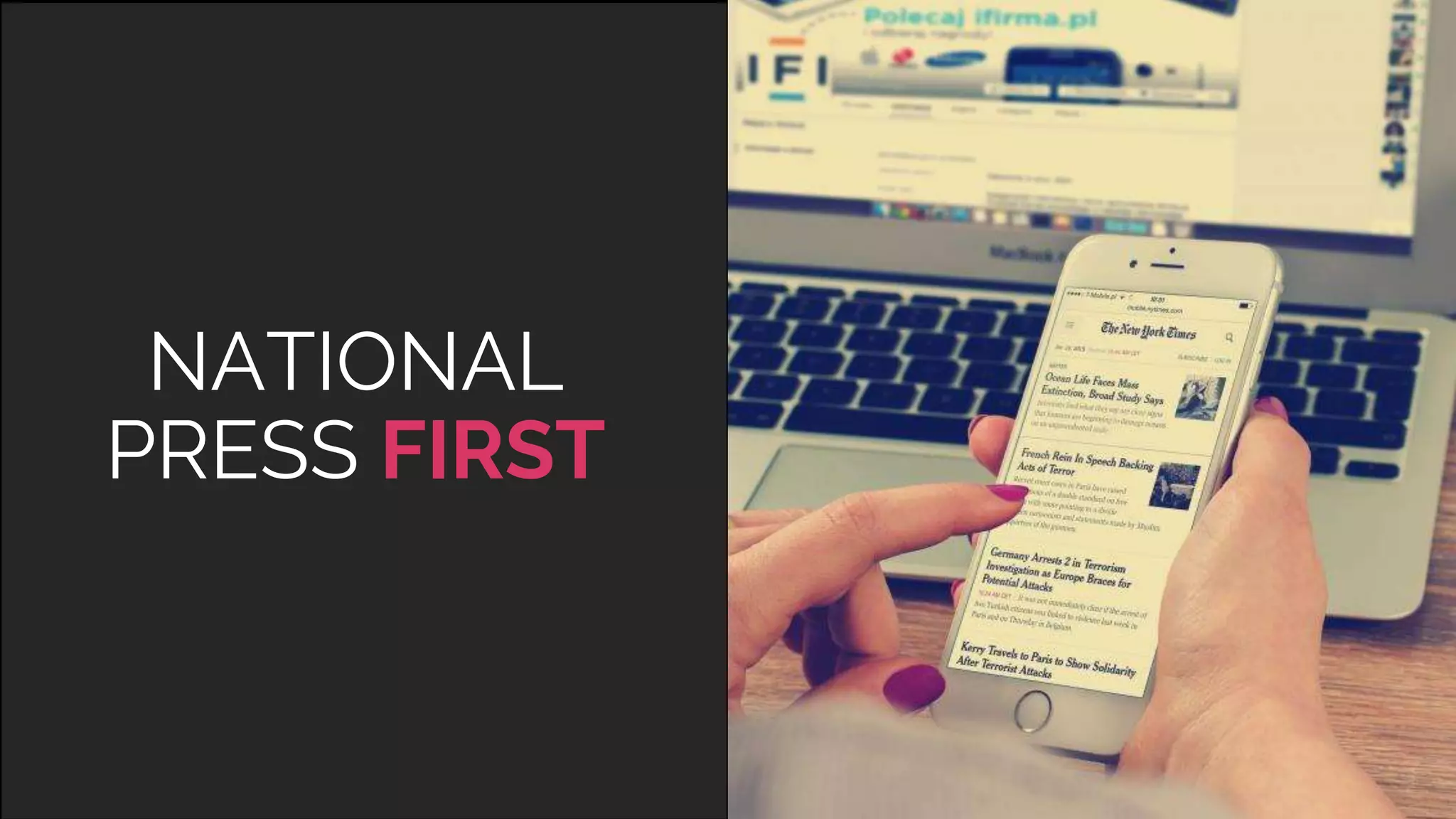 NATIONAL
PRESS FIRST