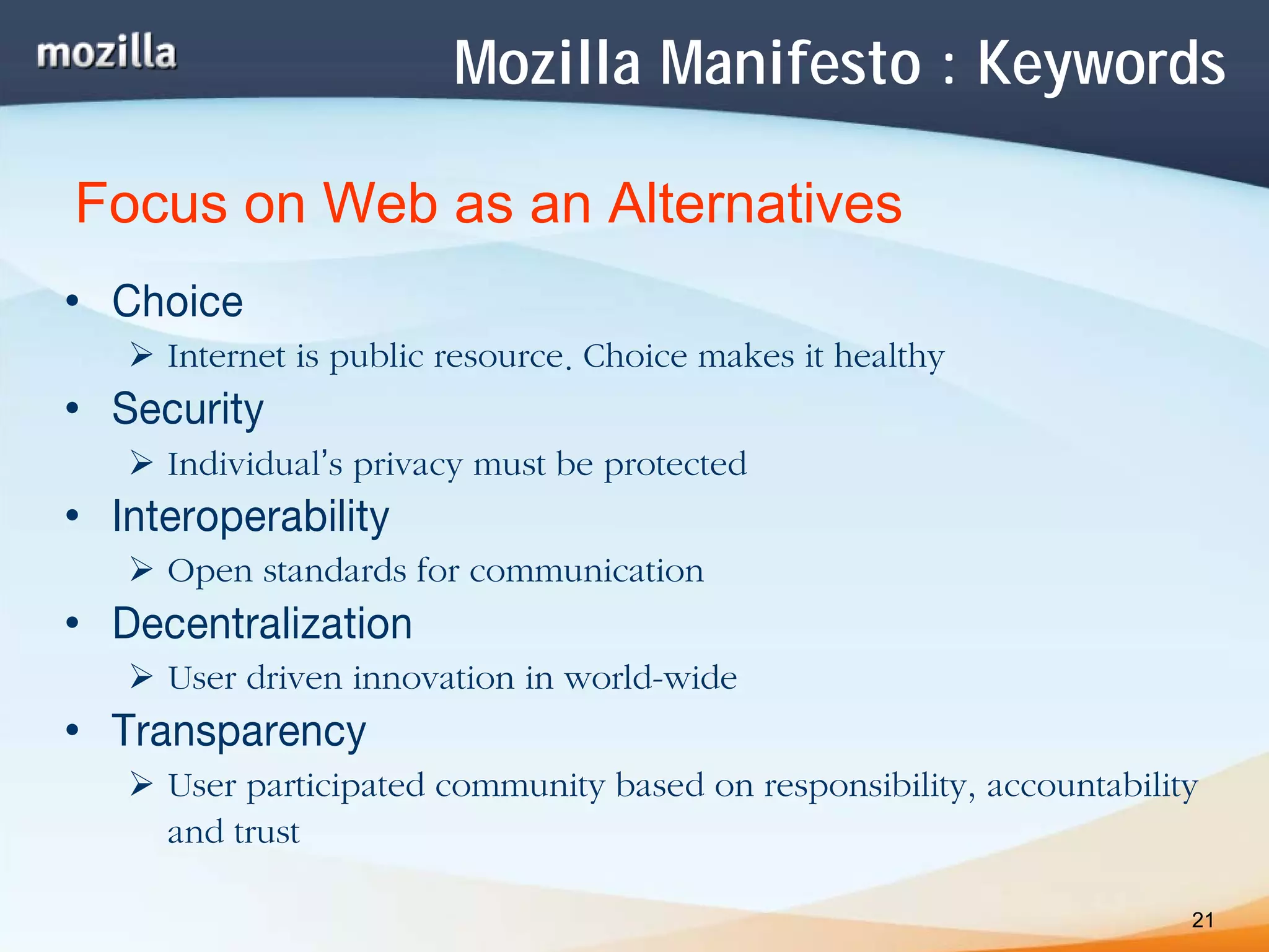 Mozilla Project and Open Web