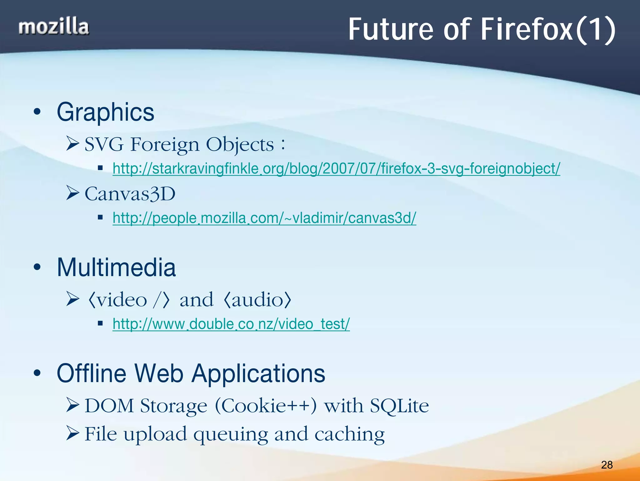 Mozilla Project and Open Web