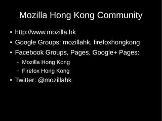 Introduction of Mozilla Hong Kong (COSCUP 2014)