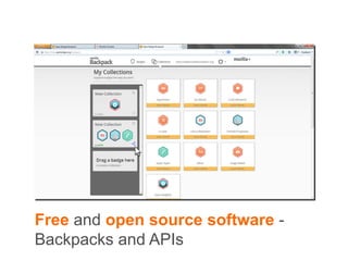 Free and open source software -
Backpacks and APIs
 