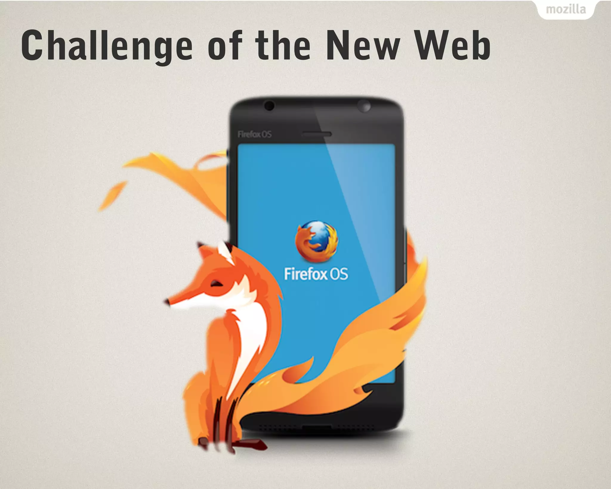 Challenge of the New Web 
 
