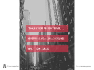 Source: http://www.wired.com/@courtneyseiter
 